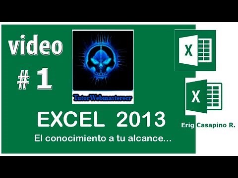 TUTORIAL EXCEL 2013 - INTRODUCCION - VIDEO 1