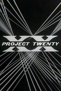 Project XX (1954-1961) - TV Show