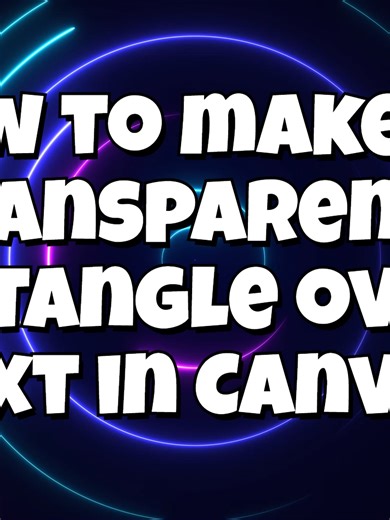 Transparent Rectangle in Canva #rectangleincanva #canvatutorial #canvatext