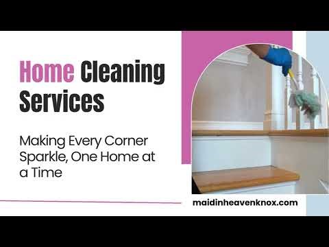 Home Cleaning Services in Knoxville TN | Maid in Heaven - Cleaning Services