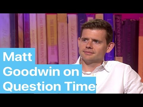 Matt Goodwin on Question Time