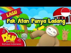 Lagu Anak-Anak Indonesia | Didi & Friends | Pak Atan Punya Ladang