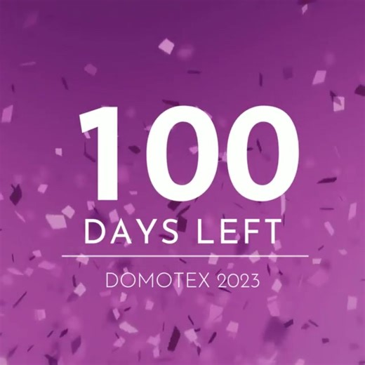 100 days to go until #DOMOTEX2023! 朗 Are you looking for the latest floor designs? Tomorrow's #innovations, current #trends and a lot of #inspiration can be found at DOMOTEX 2023! Whether it's 3 months and 8 days, 14 weeks and 2 days or exactly 100 days - we look forward to seeing you!  | DOMOTEX | Facebook