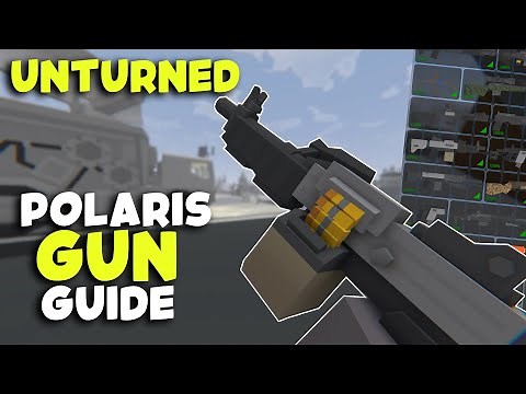 Unturned - NEW Polaris Weapons (Gun Guide + IDs)