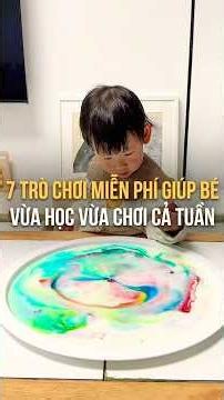 7 trò chơi miễn phí giúp bé vừa học vừa chơi cả tuần
