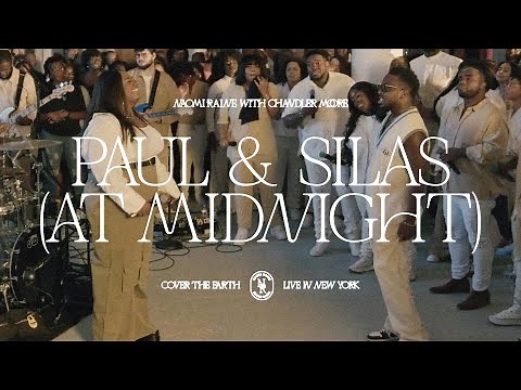 Naomi Raine - Paul & Silas (At Midnight) feat. Chandler Moore [Official Video]