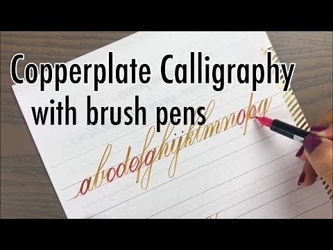 Copperplate Calligraphy with Brush Pens