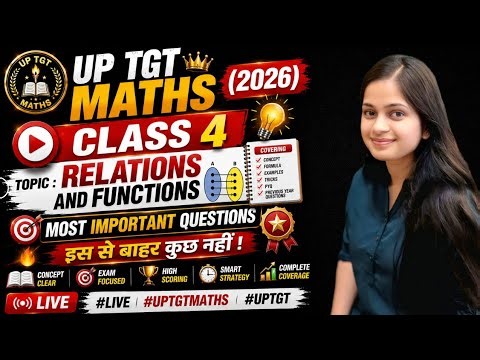 UP TGT MATHS Relations and Functions class 04 | up tgt maths preparation last 6 month @gmt0