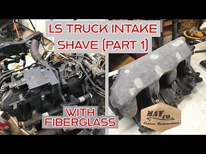 LS Intake Manifold Shave (Part One of Two)