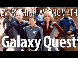 Everything Wrong With Galaxy Quest in 18 Minutes or Less
