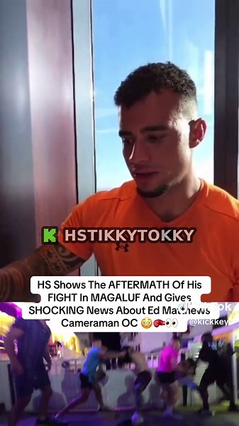 HS Shows The AFTERMATH Of His FIGHT In MAGALUF And Gives SHOCKING News About Ed Matthews Cameraman OC 😳🥊👀#kick