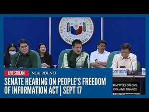LIVE: Senate holds hearing on People's Freedom of Information Act | Sept 17