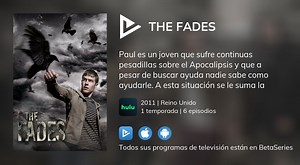 Ver The Fades en streaming