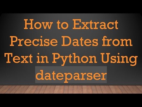 How to Extract Precise Dates from Text in Python Using dateparser