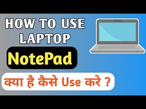 How to use Notepad| How to use Laptop | Laptop me notepad kaise chalaye | Technical Kaise