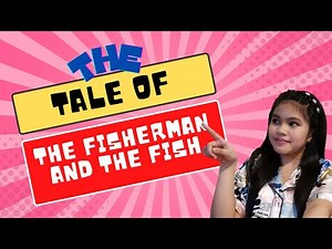 Oral Reading Interpretation || The Tale of the Fisherman and the Fish #EnglishMonth2021