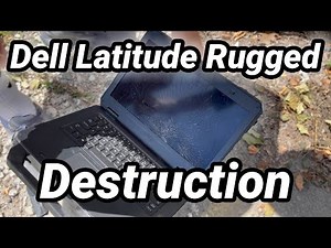 Dell Latitude Rugged Destruction