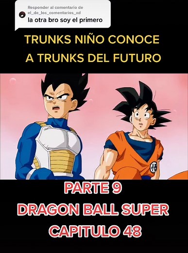 Trunks conoce a Trunks del futuro en Dragon Ball Super