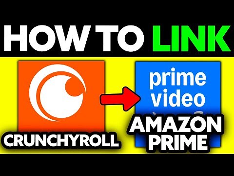 How To Link Crunchyroll to Prime Video (2025) - Step by Step