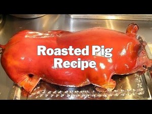 How to Roast Suckling Pig Like a Pro: Step-by-Step Recipe