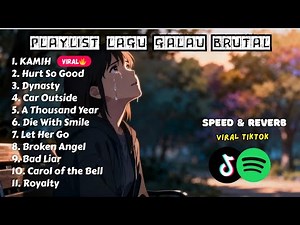 LAGU BARAT GALAU VIRAL TIKTOK 2025 TERBARU | PLAYLIST SAD SONGS HITS SPOTIFY PATAH HATI💔