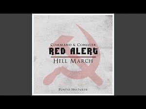 Hell March (From "Command & Conquer: Red Alert")