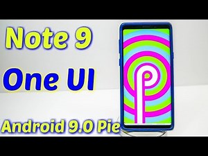 ギャラクシーノート９ / ギャラクシーS10 / S10+One UI 機能 / Android 9 Pie / Galaxy Note9 / Galaxy S10 / Samsung One UI