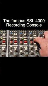 Check out the world famous SSL 4000 recording console!