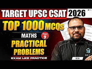 UPSC CSAT Classes 2026 Maths | CSAT MCQs Online | CSAT Quantitative Aptitude Solved Question Paper
