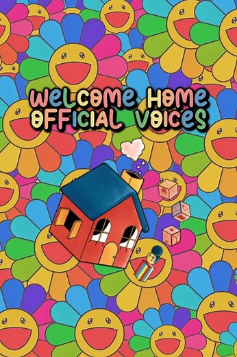 Welcome Home Official Demo Voices