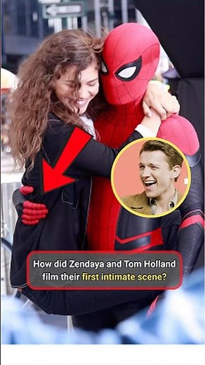 How did Zendaya and Tom Holland film their first intimate scene? 😳❤️#Zendaya, #TomHolland,