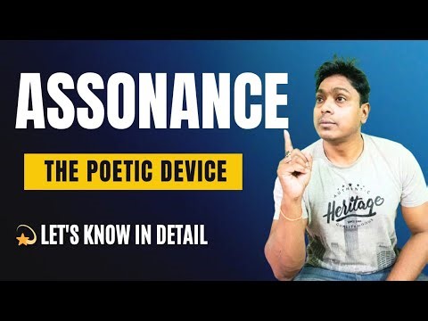How To Identify Assonance? I The Poetic Device l With BDN