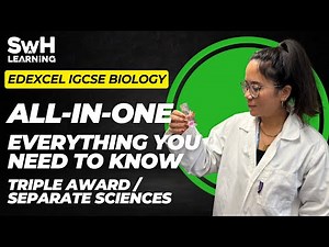 ALL of Edexcel IGCSE Biology 9-1 | 2026 ONWARDS! | Triple Award/Separate Sciences | SwH Learning