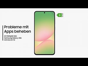 Galaxy Smartphone: Probleme mit Apps beheben