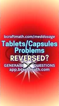 How to find mg/day when given capsules or tablets #craftmath #meddosage #dosagecalculations