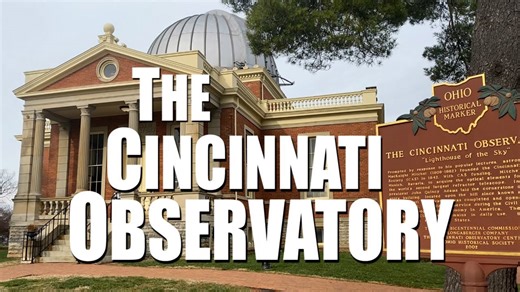 Exploring the Cincinnati Observatory | The birthplace of American astronomy