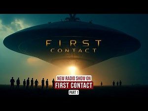 First Contact: You're listening to the Radio, During First Contact | Part 1