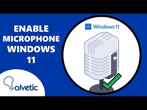 How to ENABLE MICROPHONE Windows 11 ✅ SETUP