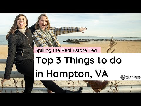 Hampton Virginia Things To Do // Top 3 Things to Do in Hampton, VA