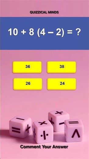 Solve 10+8(4-2)=? #shorts