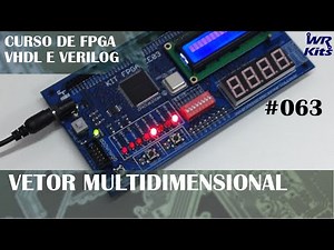 VETOR MULTIDIMENSIONAL | Curso de FPGA #063