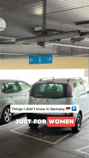 Thing I didn’t know in Germany: Special Parking for Women and Families ONLY