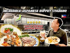 ULTIMATE Japanese Buffet Arena! Incredible - Highest Quality Sushi Buffet in Manila
