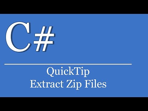 QuickTip #144 - C# Tutorial - Extract Zip Files | Visual Studio | .NET