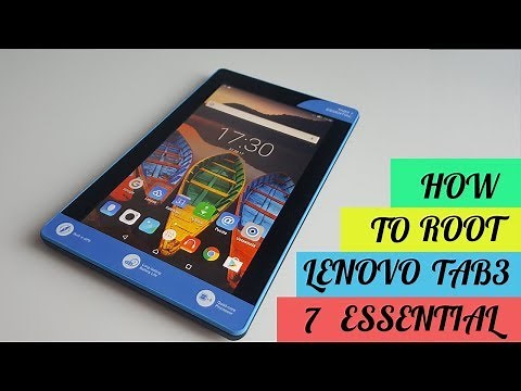 How to root and install TWRP on Lenovo Tab3 7 Essential - Tutorial