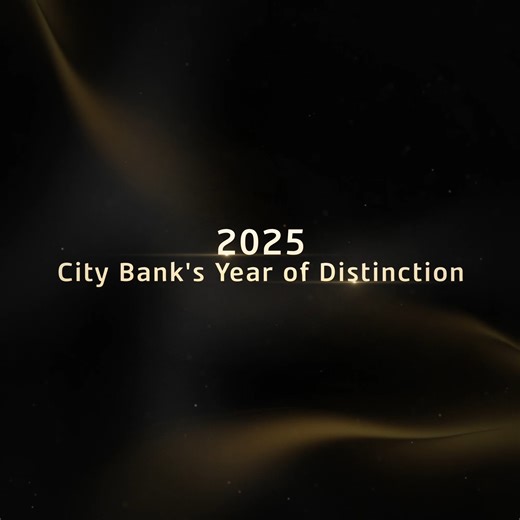 City Bank’s historic milestone of securing 21 awards in 2025 underscores our strength in performance, innovation, and responsible growth. These achievements motivate us to set even higher standards—further pushing boundaries, creating deeper impact, and delivering greater value in the years ahead. #CityBank | City Bank