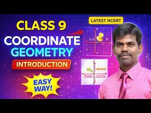 Class 9- New NCERT- Math- Coordinate Geometry- Introduction