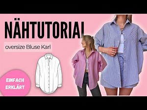 Oversize Bluse nähen - Schritt für Schritt einfach erklärt | Schnittmuster Bluse Karl