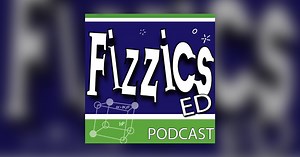 Mentor Science  Science Extension at UTS - The FizzicsEd Podcast