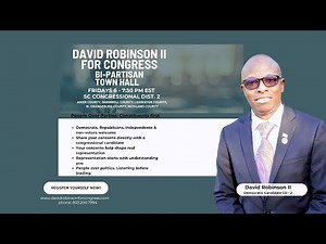 Weekly Virtual Town Hall with David Robinson II for Congress (SC CD - 2) 📱